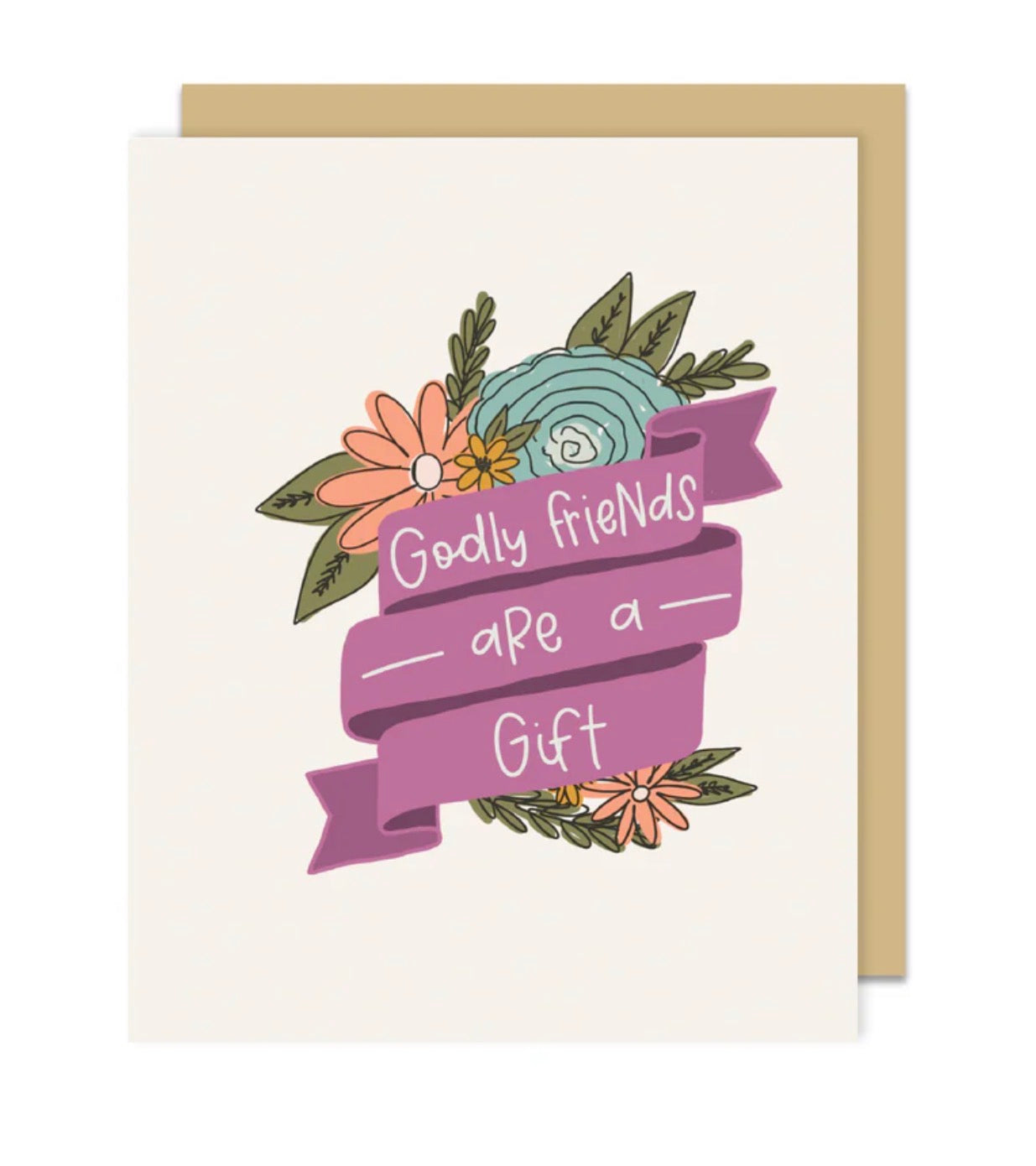 Godly Friends are a Gift Greeting Card