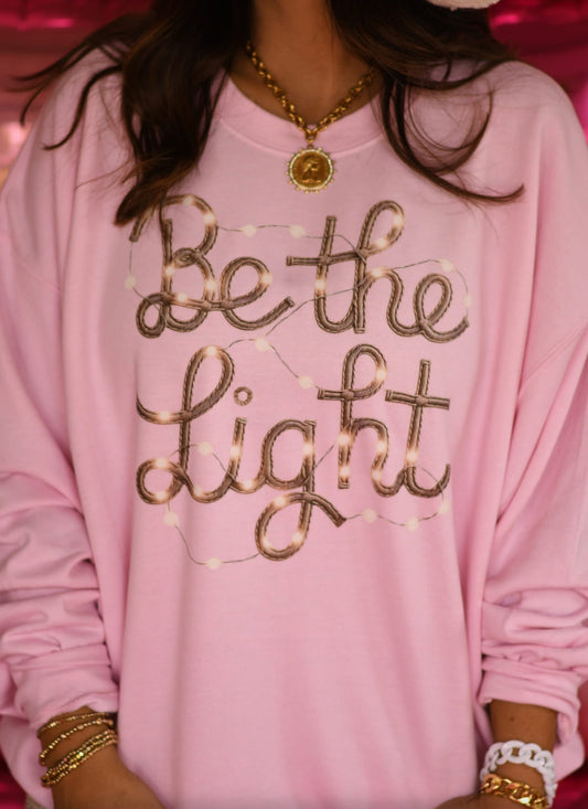 Be the Light Sweatshirt