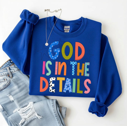 God is in the Details Sweatshirt
